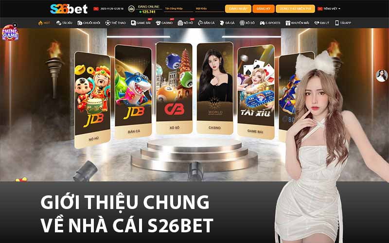 Giới thiệu chung về nhà cái S26Bet