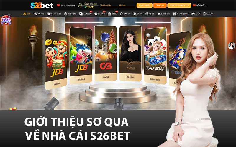 Giới thiệu sơ qua về nhà cái S26Bet