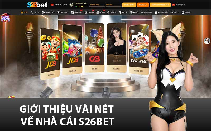 Giới thiệu vài nét về nhà cái S26Bet